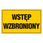 Tablica WSTĘP WZBRONIONY20x33